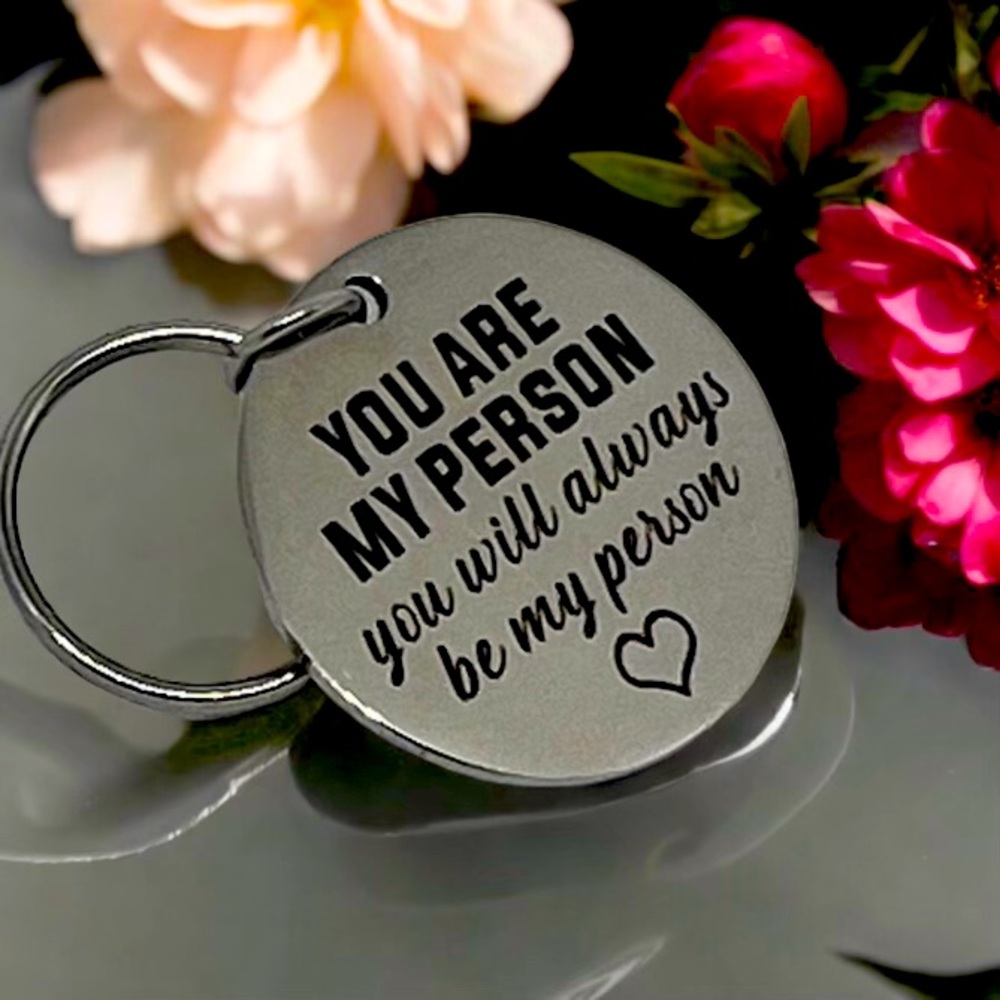 “ You are my Person” by keychain!!